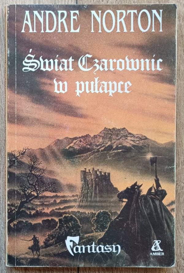 Andre Norton Świat Czarownic w pułapce