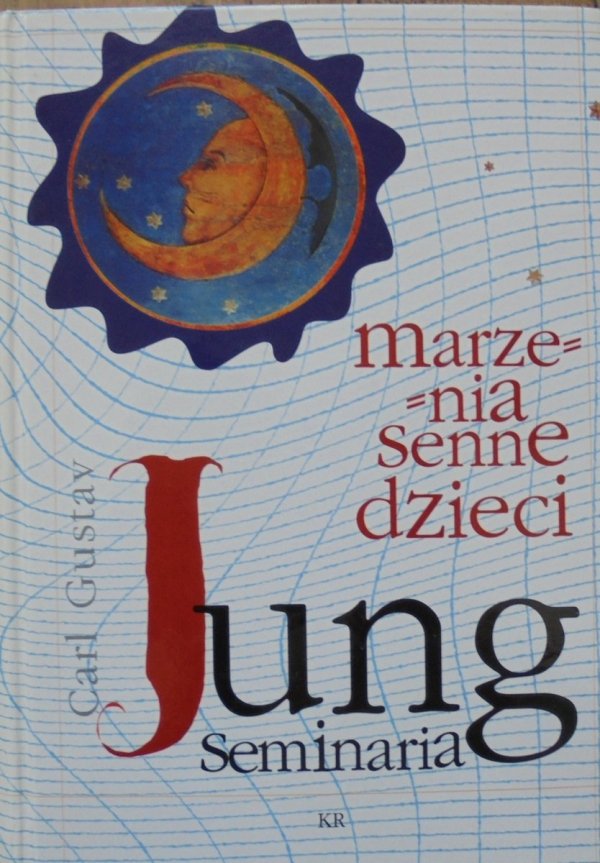Carl Gustaw Jung • Marzenia senne dzieci