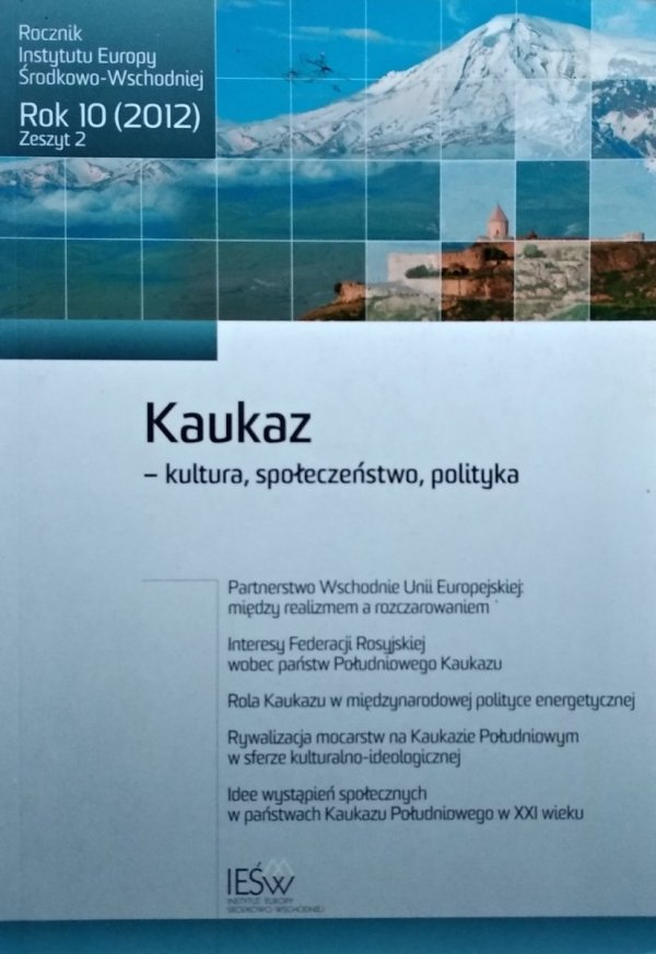 Kaukaz • kultura, społeczeństwo, polityka