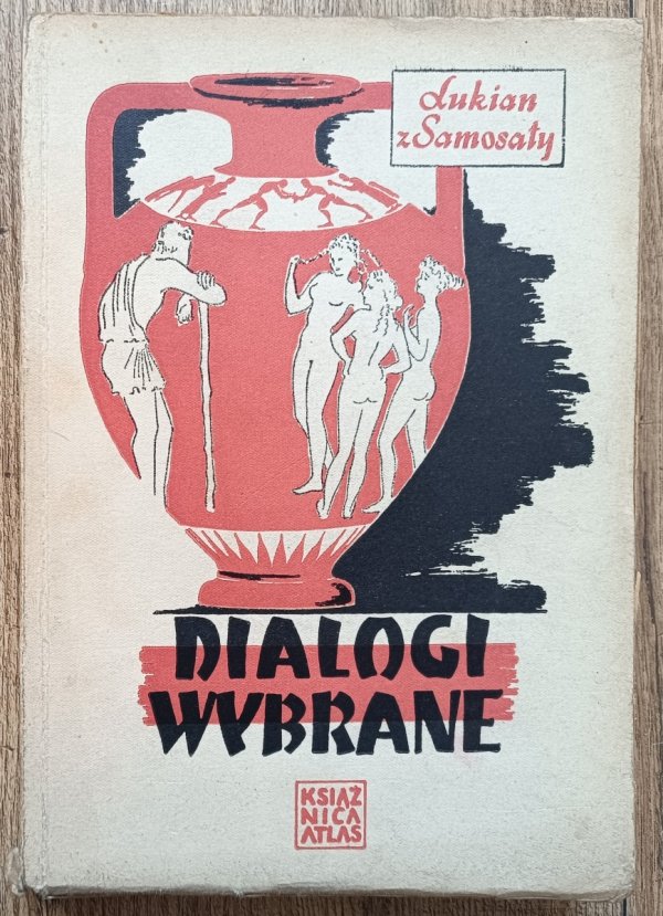 Lukian z Samosaty Dialogi wybrane