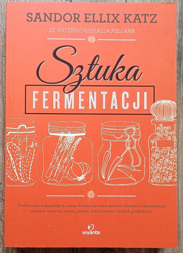 Sandor Ellix Katz Sztuka fermentacji