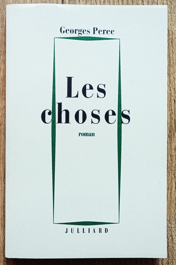 Georges Perec Les choses