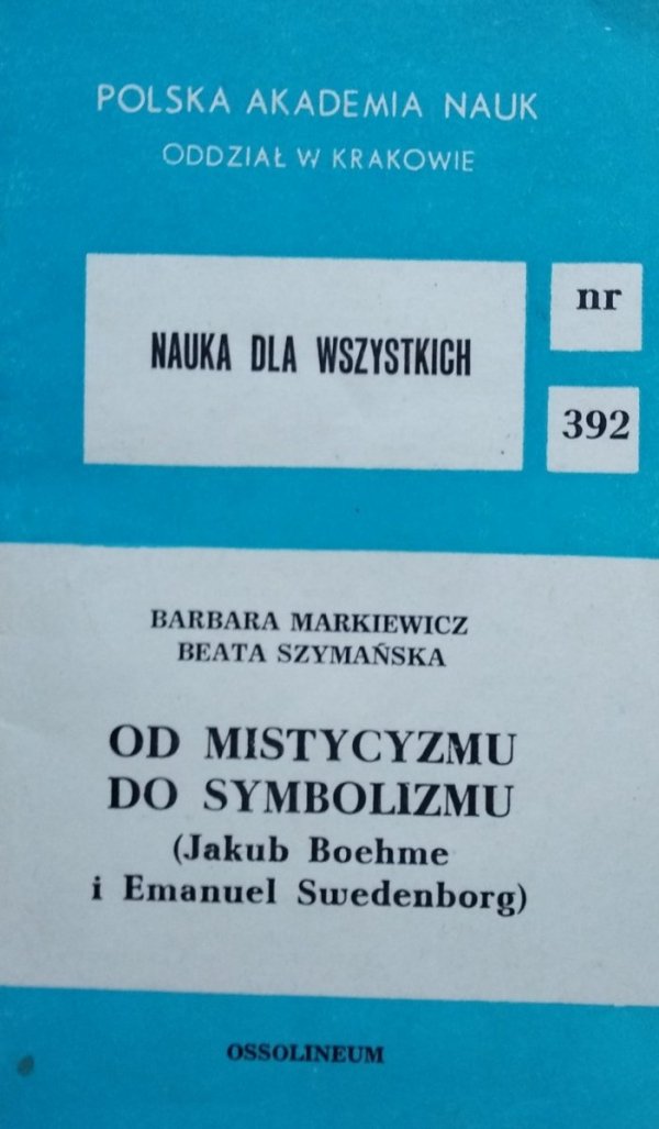 Barbara Markiewicz, Beata Szymańska • Od mistycyzmu do symbolizmu 