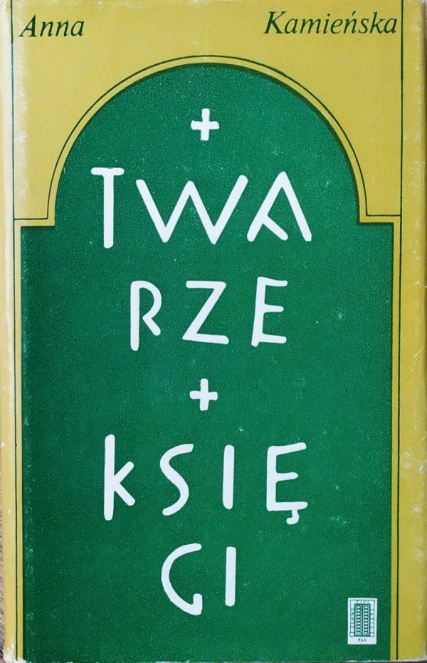 Anna Kamieńska Twarze Księgi