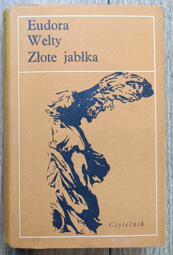 Eudora Welty Złote jabłka