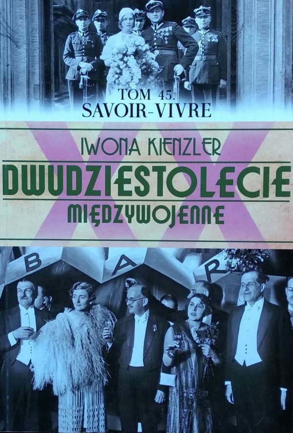Sławomir Koper • Dwudziestolecie Międzywojenne. Tom 47. Savoir-vivre