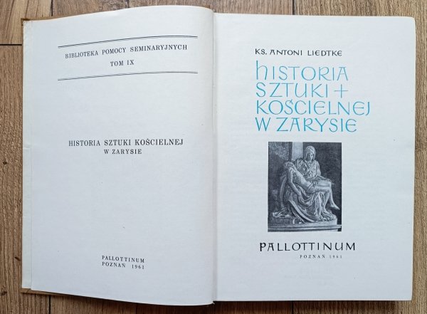 Antoni Liedtke Historia sztuki kościelnej w zarysie