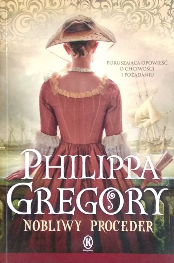 Philippa Gregory • Nobliwy proceder