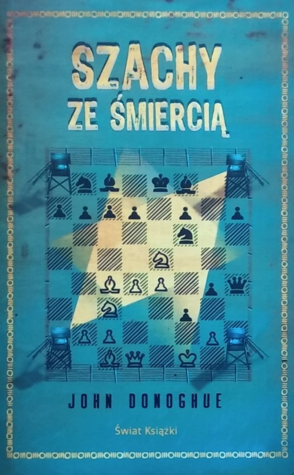 John Donoghue • Szachy ze śmiercią