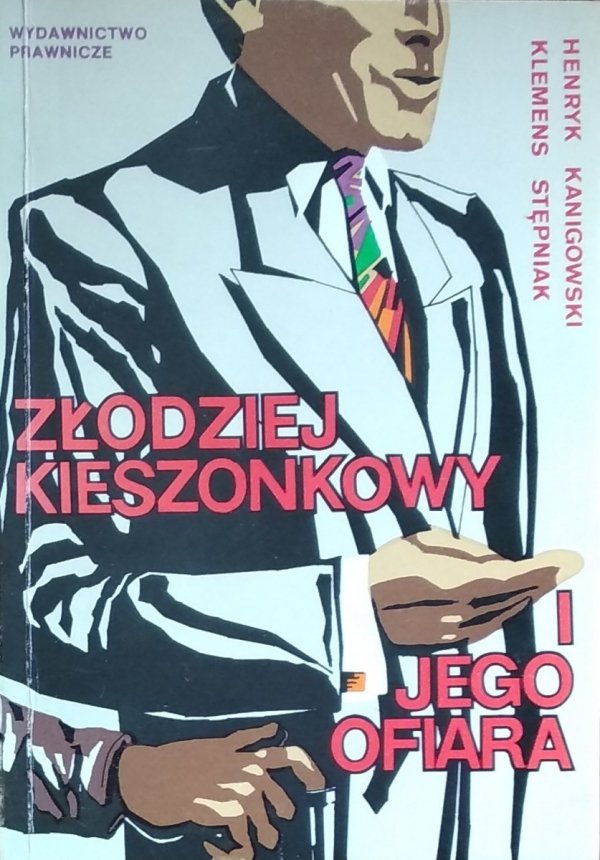 Kanigowski Henryk, Stępniak Klemens • Złodziej kieszonkowy i jego ofiara