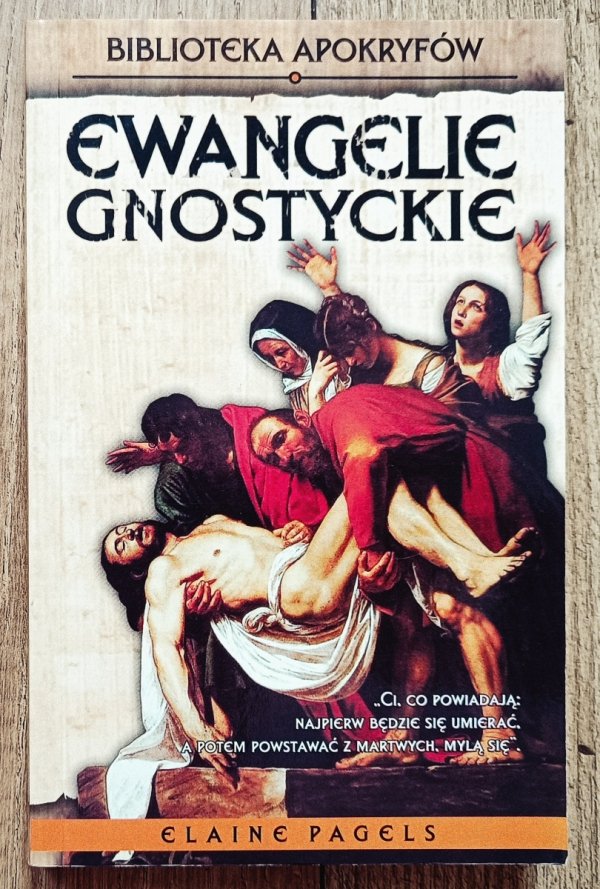 Elaine Pagels Ewangelie gnostyckie