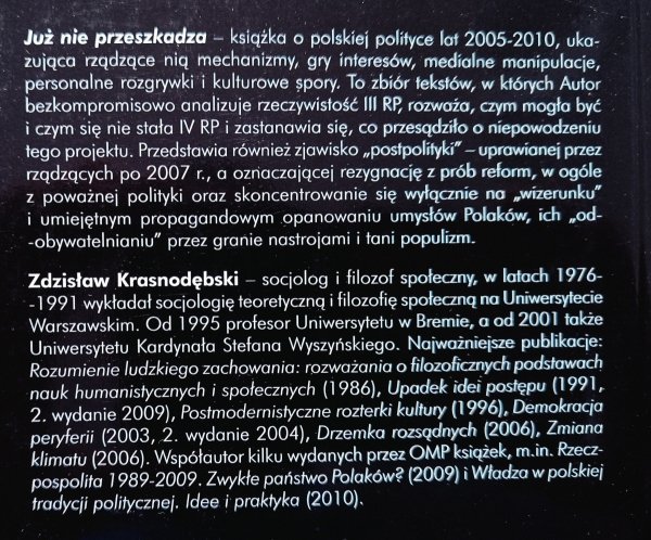 Zdzisław Krasnodębski Już nie przeszkadza. Szkice polityczne III