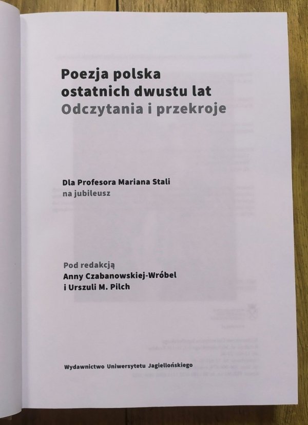 Poezja polska ostatnich dwustu lat. Odczytania i przekroje