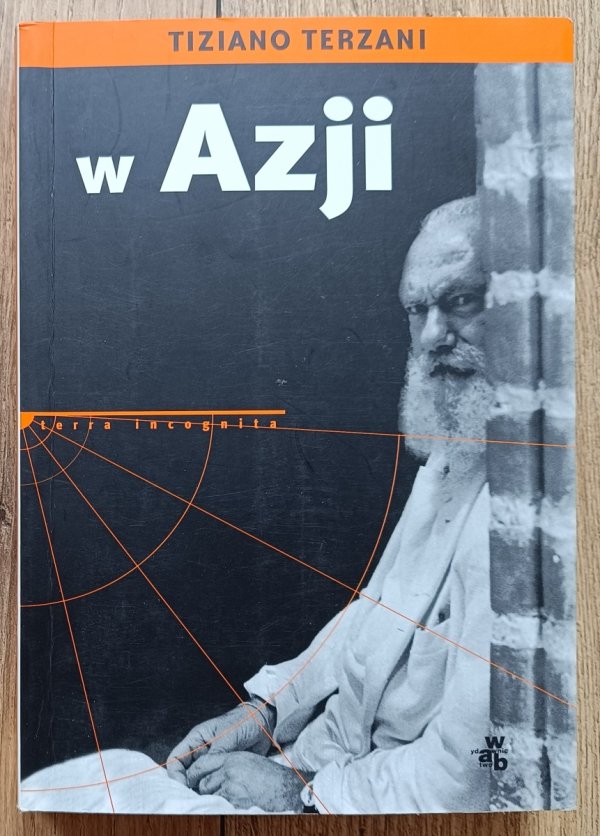 Tiziano Terzani W Azji