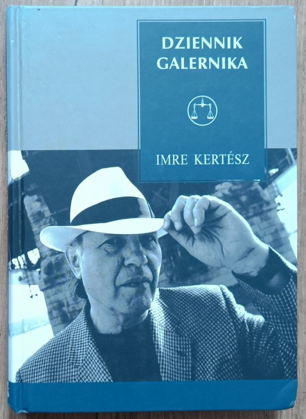 Imre Kertesz Dziennik galernika