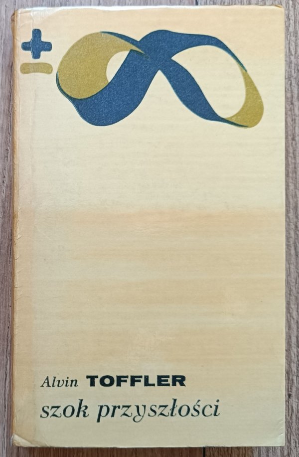 Alvin Toffler Szok przyszłości