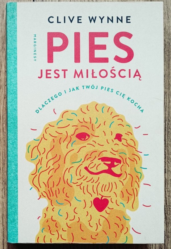 Clive Wynne Pies jest miłością