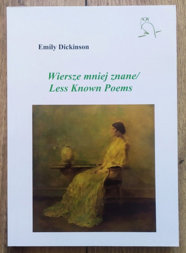 Emily Dickinson Wiersze mniej znane
