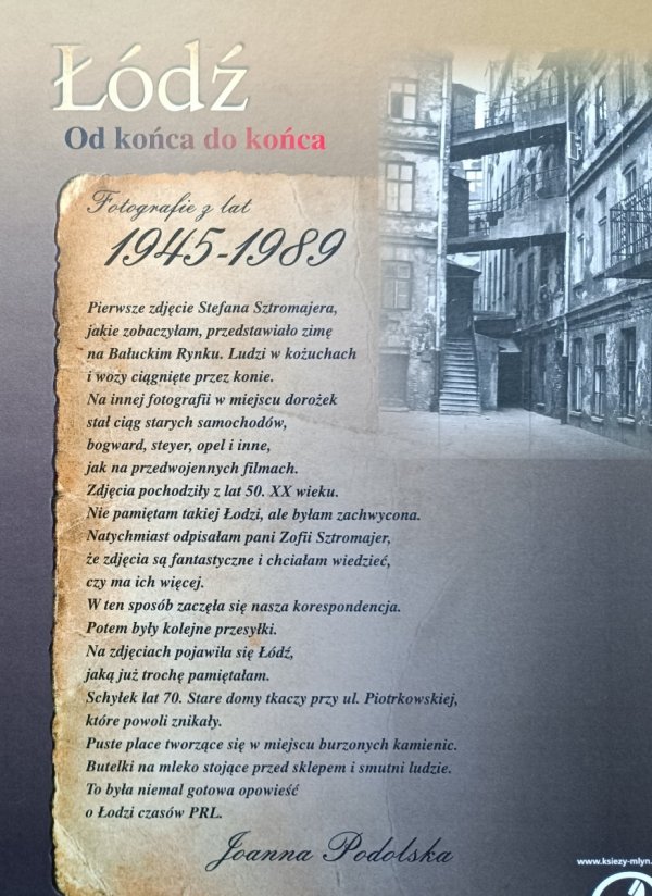 Stefan Sztromajer Łódź. Od końca do końca. Fotografie z lat 1945-1989