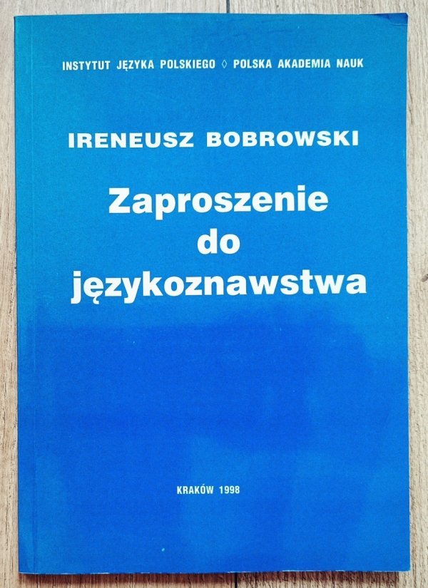 Ireneusz Bobrowski Zaproszenie do językoznawstwa