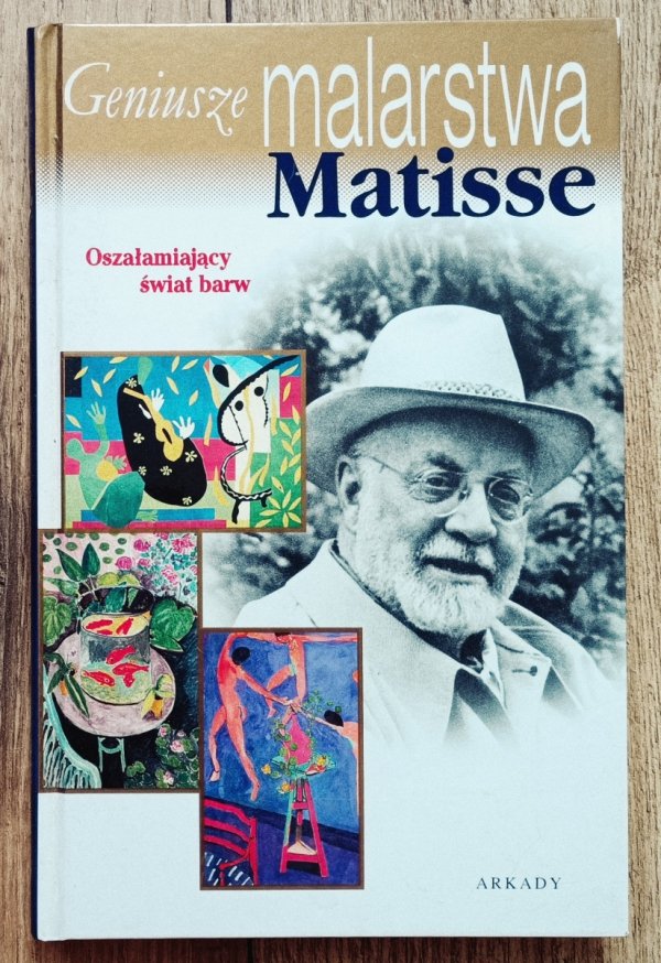 Geniusze malarstwa. Matisse - oszałamiający świat barw
