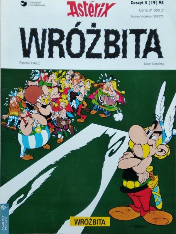 Gościnny, Uderzo • Asterix. Wróżbita. Zeszyt 4/94
