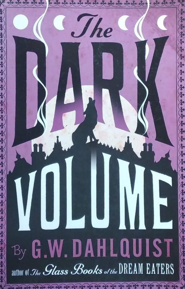 Gordon Dahlquist • Dark Volume