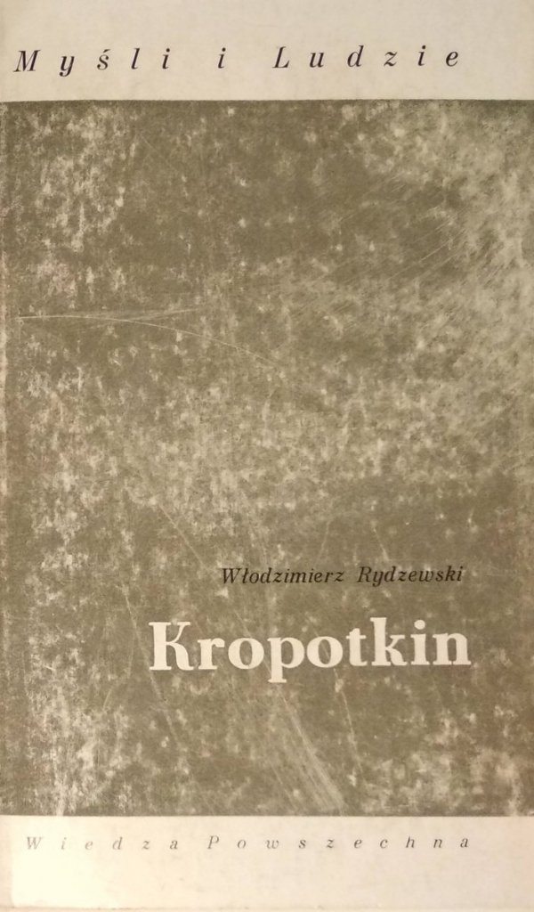 Włodzimierz Rydzewski • Kropotkin 