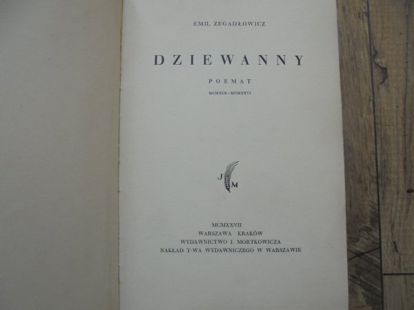 Emil Zegadłowicz • Dziewanny. Poemat [1927]