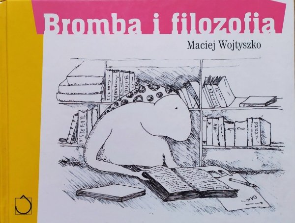 Maciej Wojtyszko Bromba i filozofia