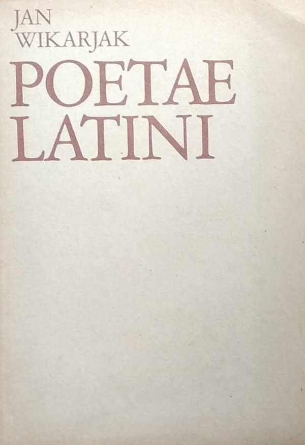 Jan Wikarjak • Poetae Latini