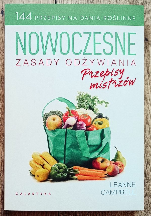 Leanne Campbell Nowoczesne zasady odżywiania