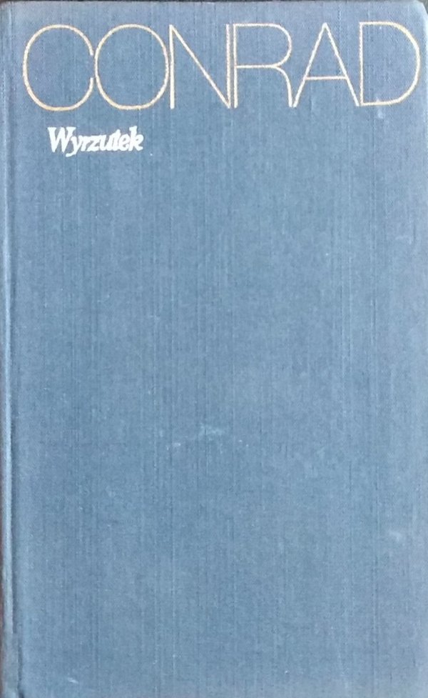 Joseph Conrad • Wyrzutek