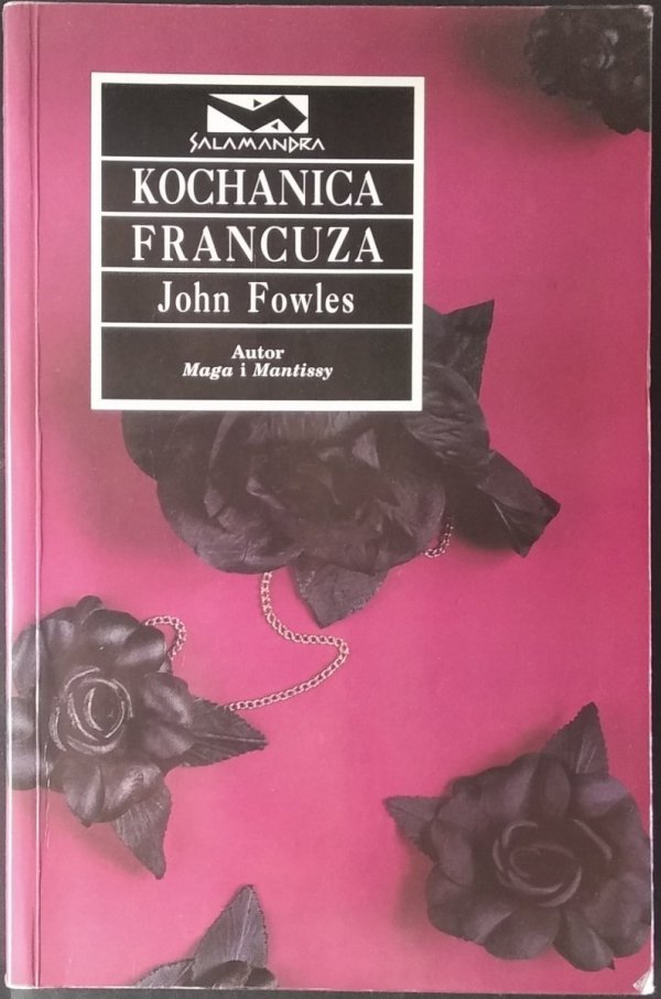 John Fowles • Kochanica Francuza