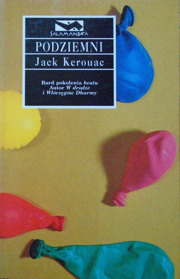 Jack Kerouac • Podziemni