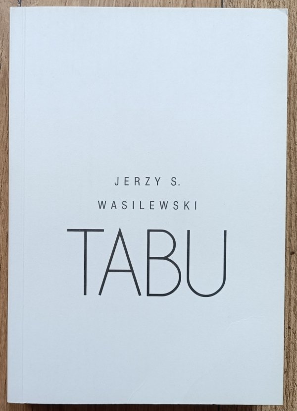 Jerzy S. Wasilewski Tabu
