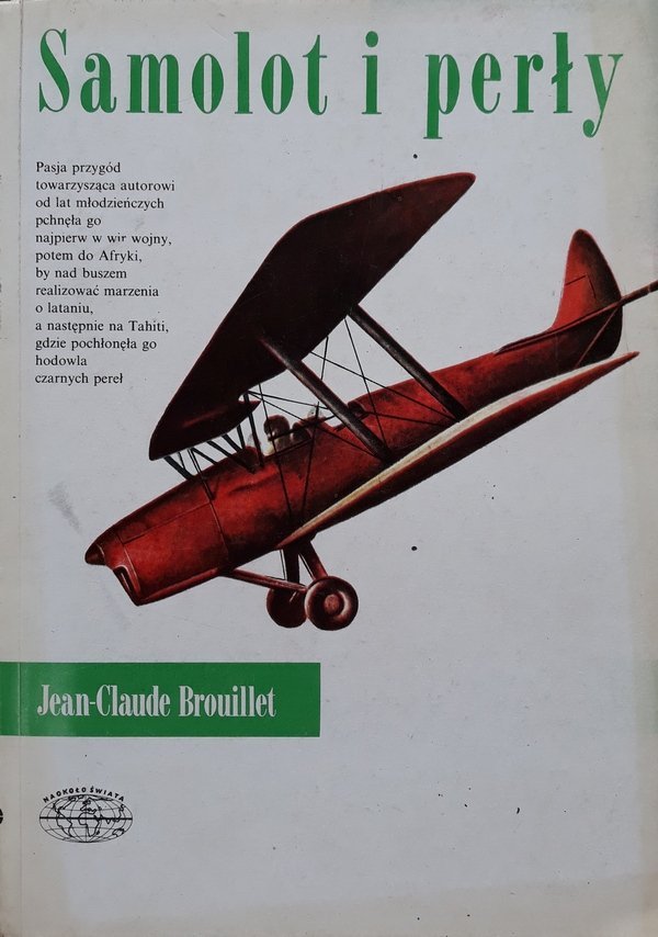 Jean-Claude Brouillet • Samolot i perły [Naokoło świata]