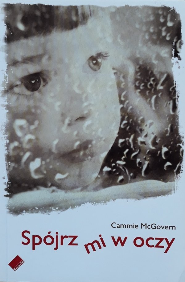 Cammie McGovern • Spójrz mi w oczy 