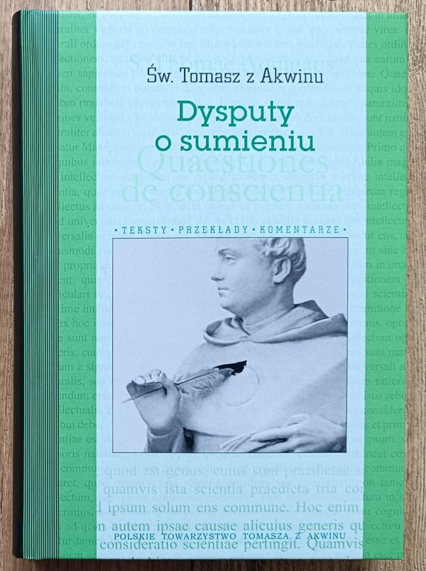 Św. Tomasz z Akwinu Dysputy o sumieniu