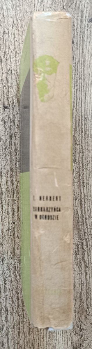 Zbigniew Herbert Barbarzyńca w ogrodzie