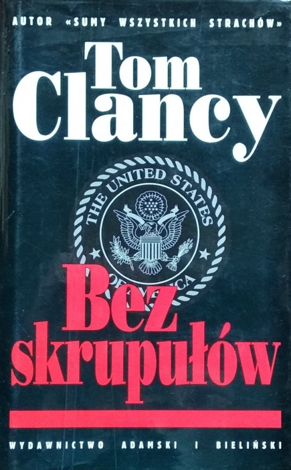 Tom Clancy • Bez skrupułów