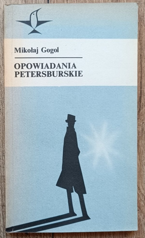 Mikołaj Gogol Opowiadania petersburskie
