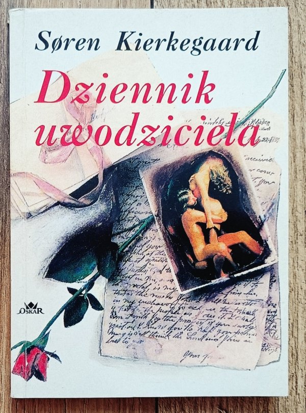 Soren Kierkegaard Dziennik uwodziciela