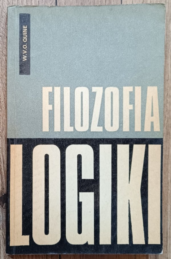 Willard Van Orman Quine Filozofia logiki