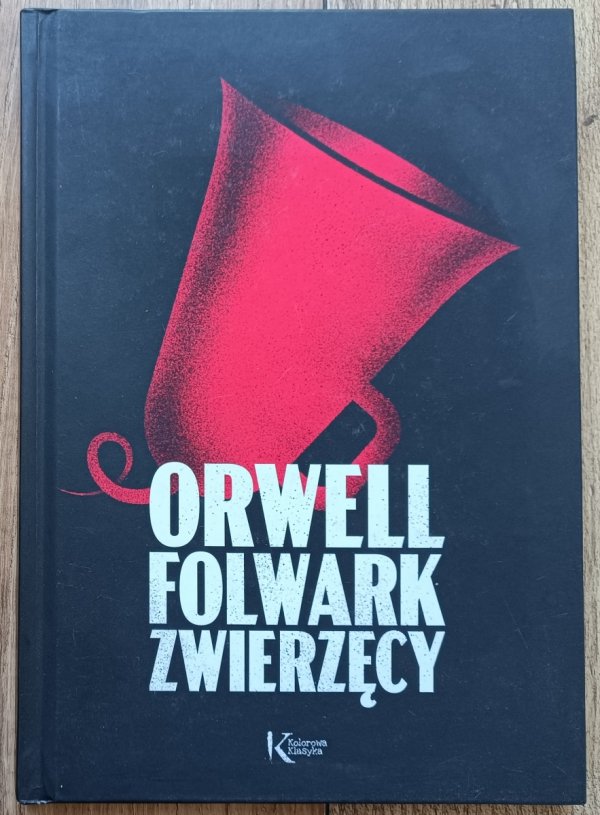 George Orwell Folwark zwierzęcy