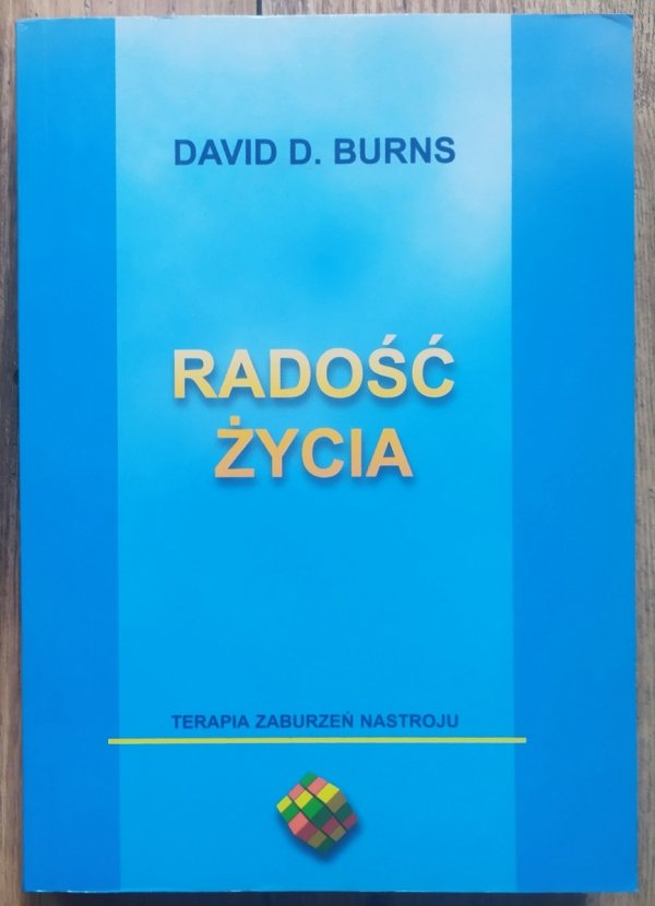 David D. Burns Radość życia