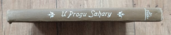 Władysław Szafer U progu Sahary