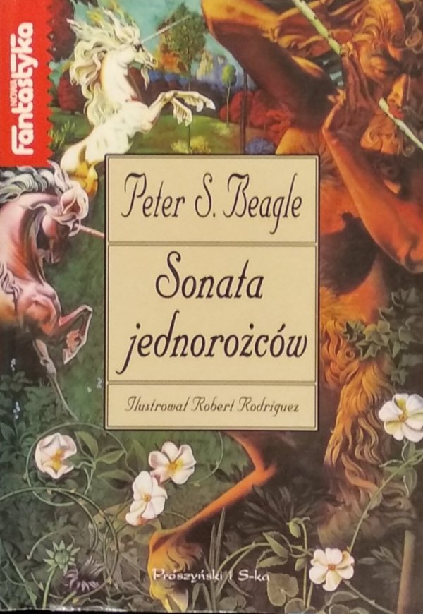 Peter Beagle • Sonata jednorożców