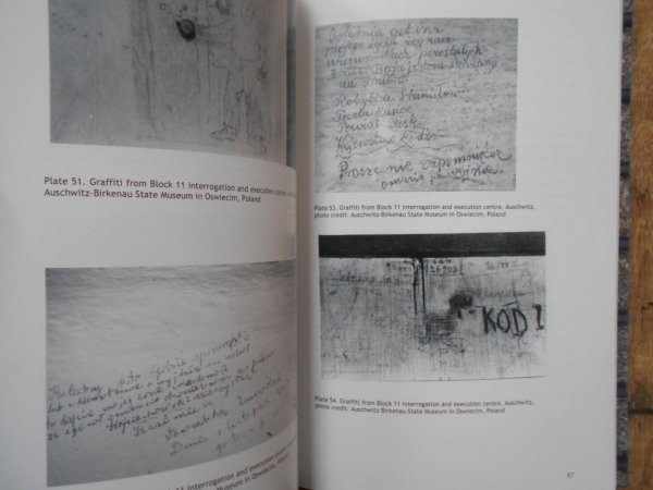 Teresa Ewa Wojna-Kenc • Power, Pasion and Pardon: the importance of graffiti and the written word in the context of those who have suffered through injustice, imprisonment and discrimination in Poland during the World War II period