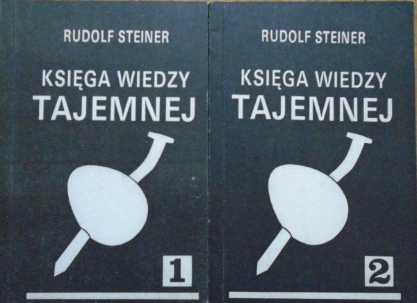 Rudolf Steiner • Księga wiedzy tajemnej [komplet]